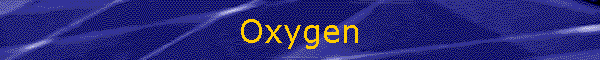 Oxygen